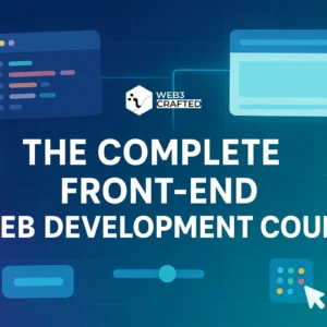 The Complete Front-End Web Development Course