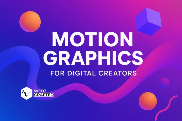 Motion Graphics for Digital Creators