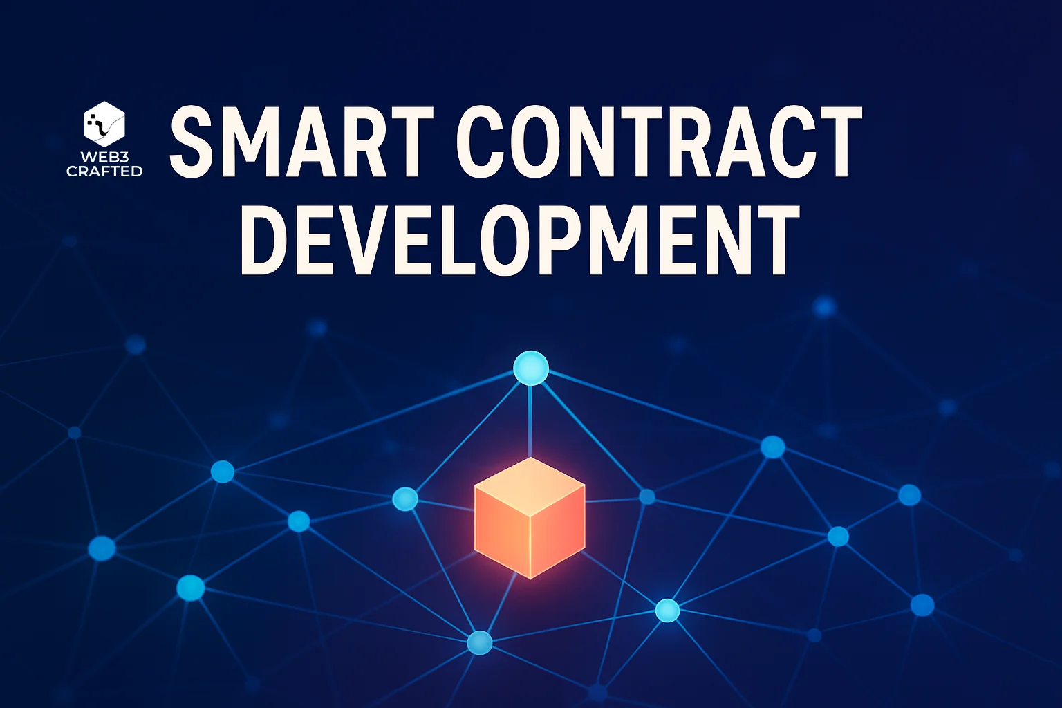 Smart Contract Development