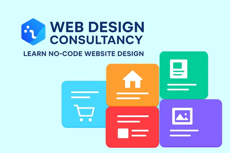 Web Design Consultancy – Learn No-Code Website Design